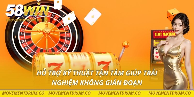 Hỗ trợ kỹ thuật tận tâm giúp trải nghiệm không gián đoạn